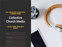 Tablet Screenshot of collectivechurchmedia.com